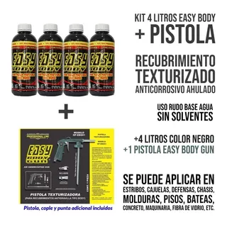 Kit 4 Litros Easy Body Recubrimento + Pistola Easy Body Gun