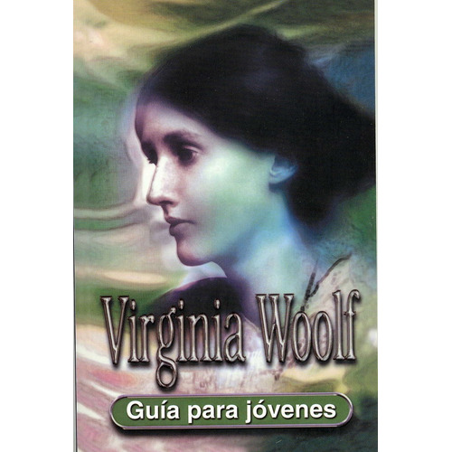 Virginia Woolf, De Wisker, Gina. Editorial Lóguez Ediciones, Tapa Blanda En Español