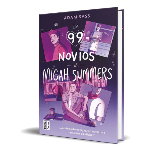 Los 99 Novios De Micah Summers, De Adam Sass. Editorial Ediciones Martínez Roca, Tapa Blanda En Español, 2023