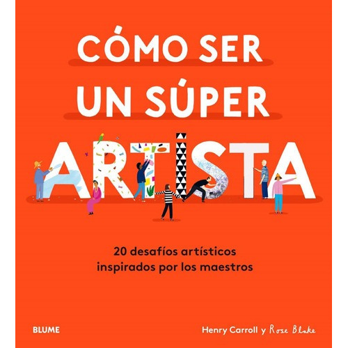 Libro Como Ser Un Super Artista