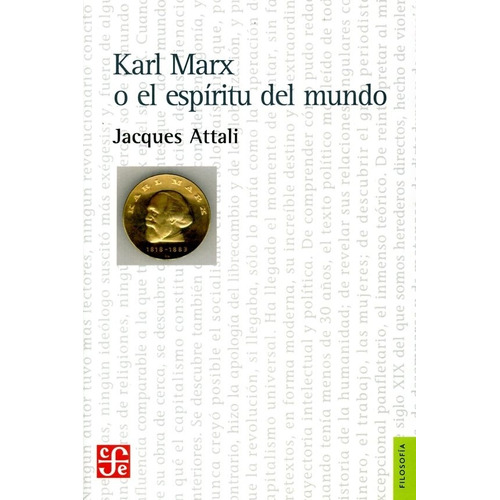 Karl Marx O El Espiritu Del Mundo            - Attali, Jacqu