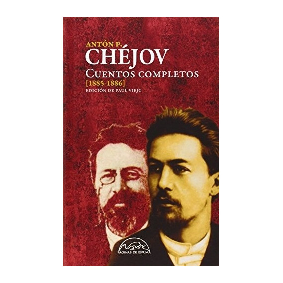 Anton Chejov - Cuentos Completos 1885-1886. Chejov