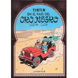 Tintin En El Pais Del Oro Negro - Las Aventuras De Tintin -