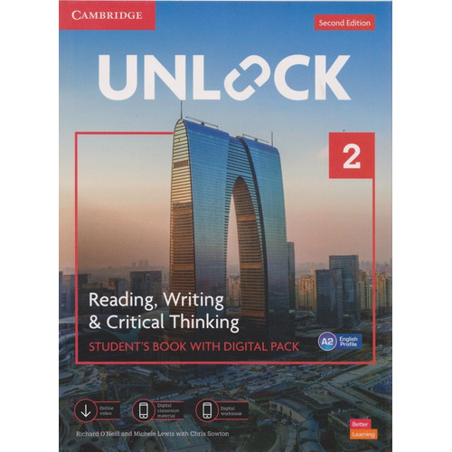 Unlock 2 Reading Writing &critical Thinking Students Book A2 With Digital Pack, De Richard Oneill. Editorial Cambridge, Tapa Blanda, Edición Second Edition En Inglés, 2021