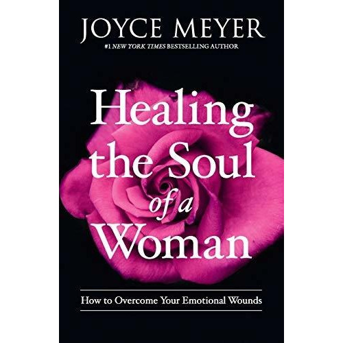 Libro Healing The Soul Of A Woman: How To Overcome Your Em