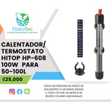 Calentador/termostato Hitop Hp-608 100w  Para 50-100l