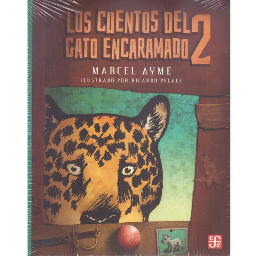 Los Cuentos Del Gato Encaramado 2. A La Orilla Del Viento