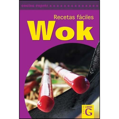 Wok: Recetas Faciles - Lee T. Furikake