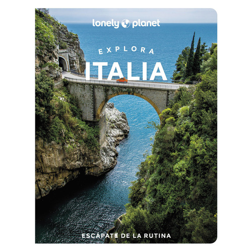 Guía Lonely Planet - Explora Italia 1 (2022, En Español)