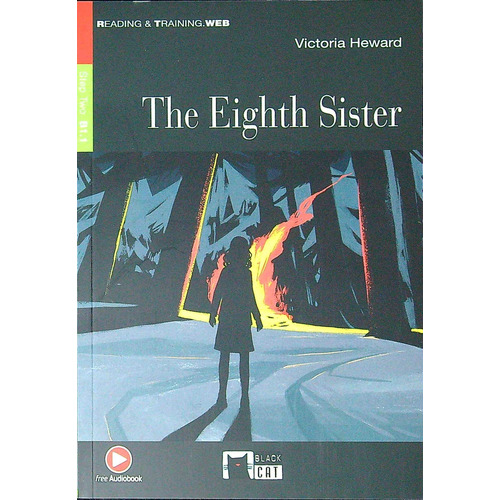 Eighth Sister,the - Black Cat Reading And Training W/cd Kel