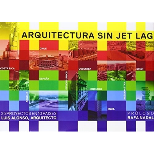 Arquitectura Sin Jet Lag, De Aa. Vv.. Editorial Kolima, Tapa Blanda En Español