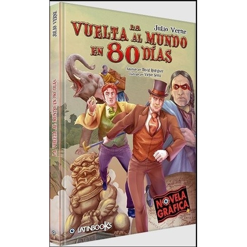 La Vuelta Al Mundo En 80 Días (novela Grafica) / Julio Verne