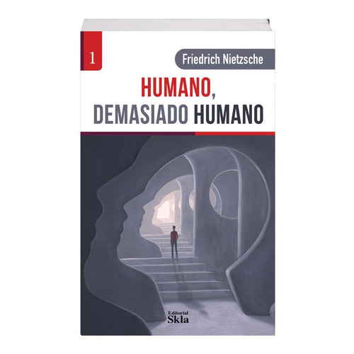 Humano, Demasiado Humano