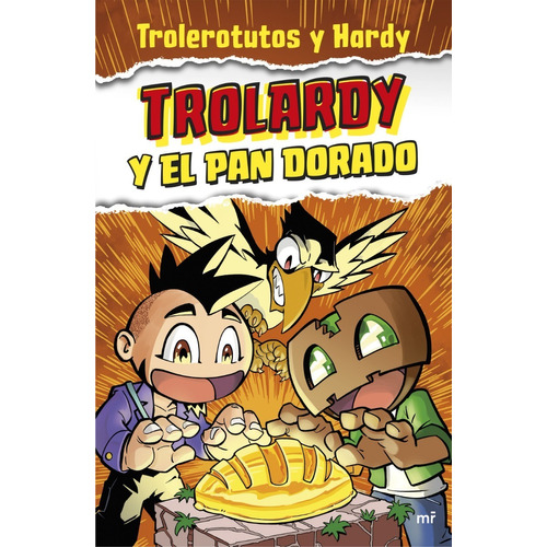 Trolardy Y El Pan Dorado - Trolerotutos Y Hardy - Mr - Libro
