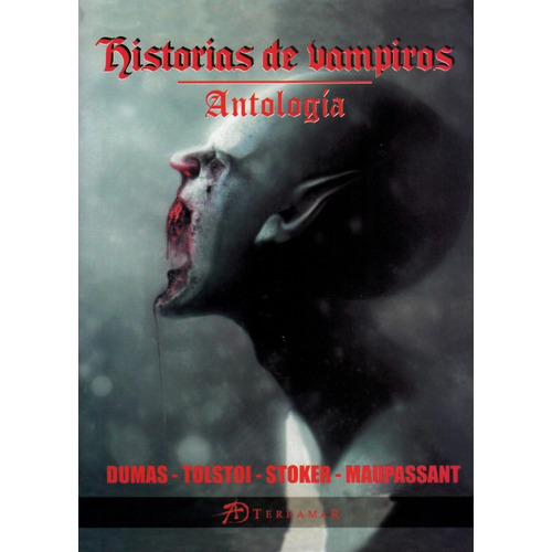 Historia De Vampiros, De Vv. Aa.. Editorial Terramar, Tapa Blanda, Edición 2021 En Español, 2021