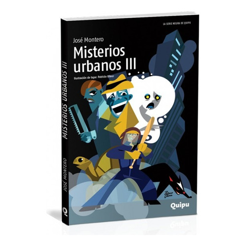 Libro Misterios Urbanos Iii De Jose Montero