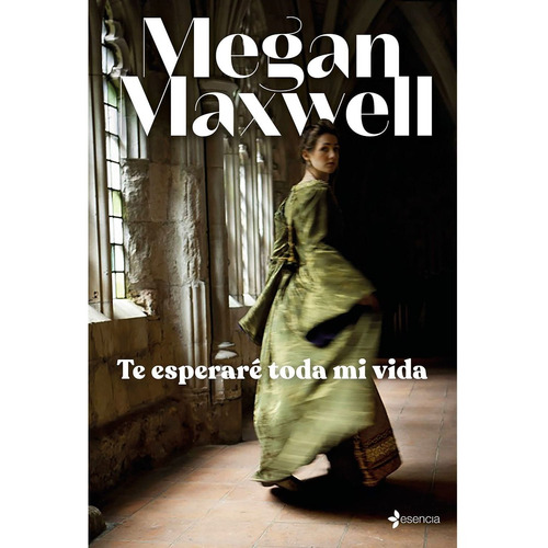 Te Esperaré Toda Mi Vida - Megan Maxwell