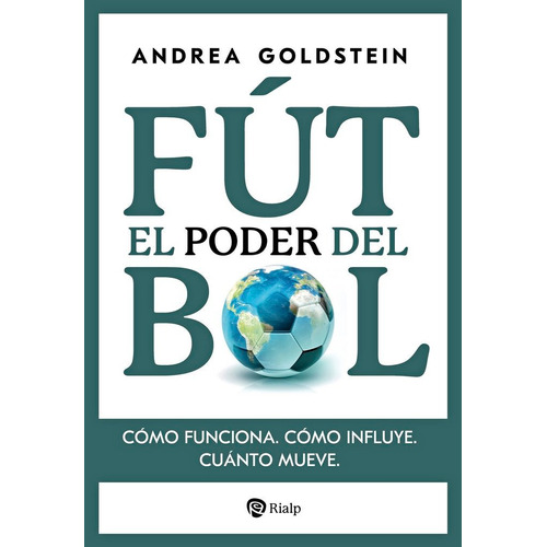El Poder Del Futbol, De Goldstein, Andrea. Editorial Ediciones Rialp, S.a. En Español
