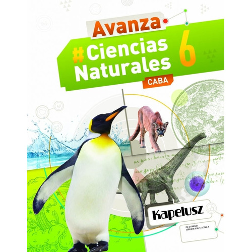 Ciencias Naturales 6 Caba - Avanza - Kapelusz