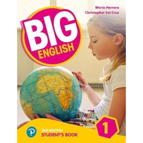 Big English 1 2Nd.Edition (American) - Student's Book, de Herrera, Mario. Editorial Pearson, tapa blanda en inglés americano, 2018