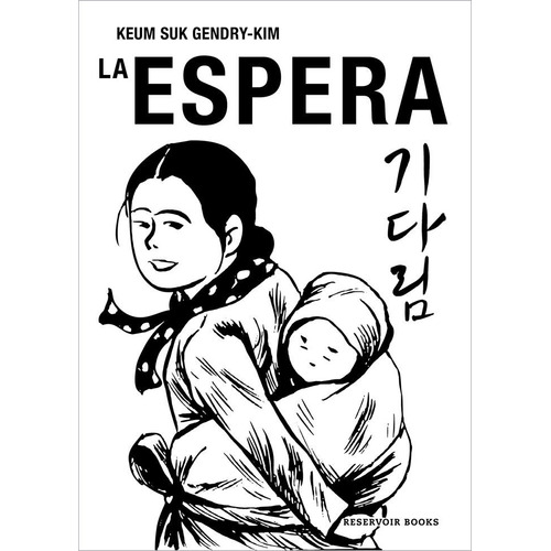 Libro La Espera - Gendry Kim,keum Suk