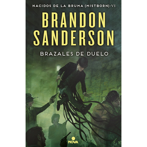 Brazales De Duelo, de Sanderson, Brandon. Serie Nova Editorial Nova, tapa blanda en español, 2017