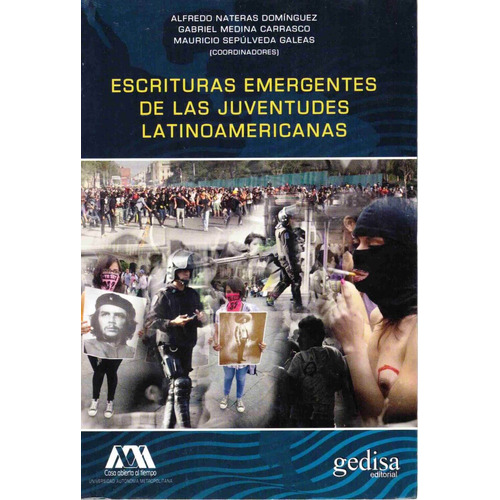 Escrituras Emergentes De Las Juventudes Latinoamericanas, de Nateras, Alfredo. Serie Bip Editorial Gedisa en español, 2015