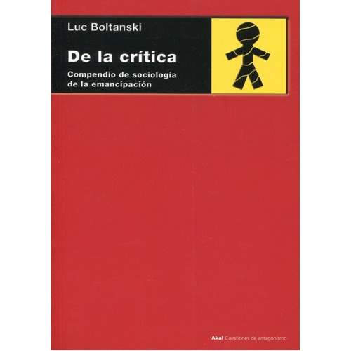 Libro De La Crítica Luc Boltanski Ed Akal