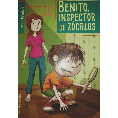 Benito, El Inspector De Zocalos - Mancilla Prieto / Palmiero