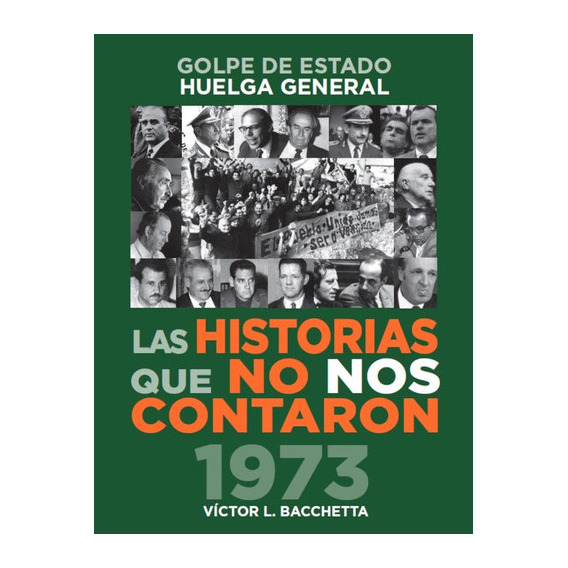 Las Historias Que No Nos Contaron - Victor Bacchetta, De Victor Bacchetta. Editorial Varios, Tapa Blanda En Español