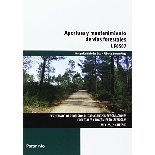 Libro Apertura Y Mantenimiento De Vias Forestales