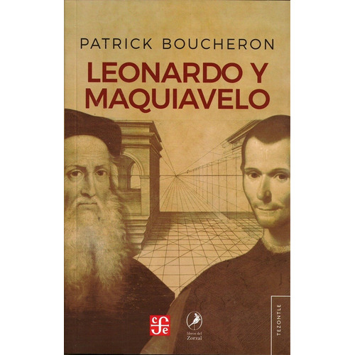 Leonardo Y Maquiavelo - Patrick Boucheron