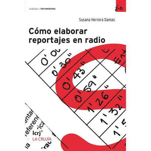 Como Elaborar Reportajes En Radio - Herrera Damas