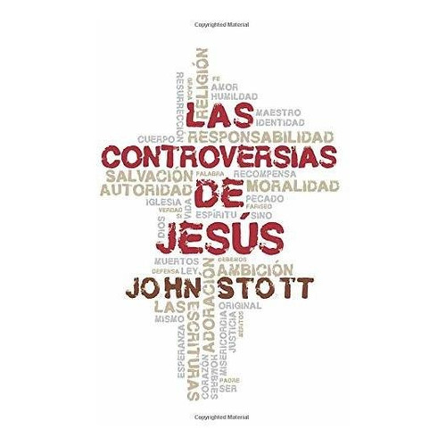 Las Controversias De Jesús®