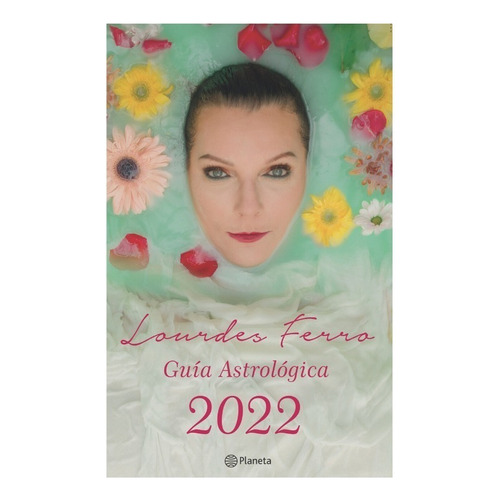 Libro Guía Astrologica 2022 Lourdes Ferro