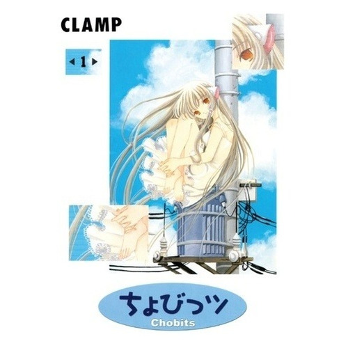 Chobits 01 (ver Descripción) - Clamp (manga)