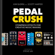Pedal Crush - Libro Por Kim Bjørn Con Intro De Steve Vai