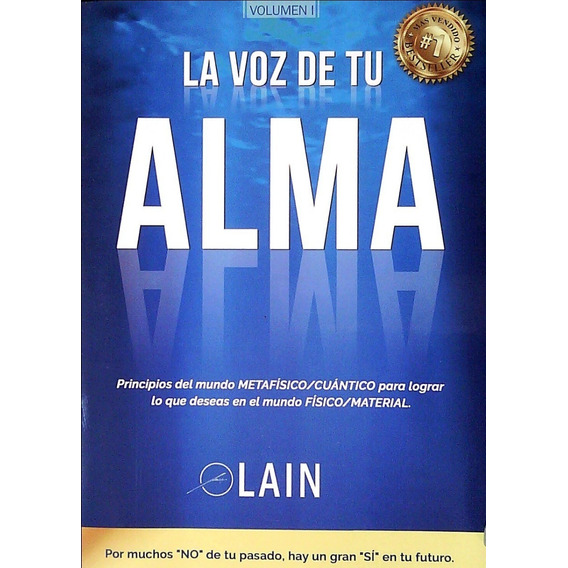 La  Voz  De  Tu Alma  /  Lain Garcia  Calvo  (libro)