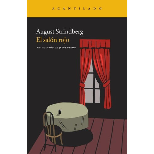 El Salon Rojo - Strindberg, August, De Strindberg, August. Editorial Acantilado En Español