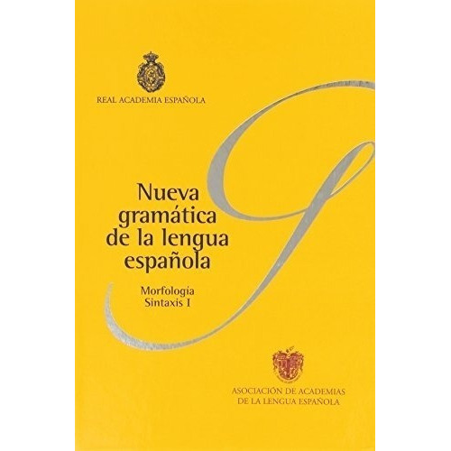 Nueva Gramatica De La Lengua Española. M, De Real Academia Española. Asocia. Editorial Espasa En Español