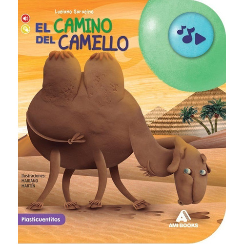 El Camino Del Camello, De Luciano Saracino. Editorial Ami Books, Tapa Dura En Español, 2918