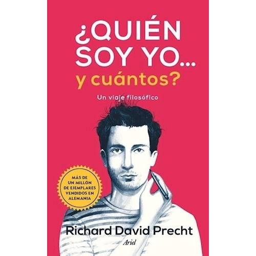 Quien Soy Yo...y Cuantos - Richard David Precht