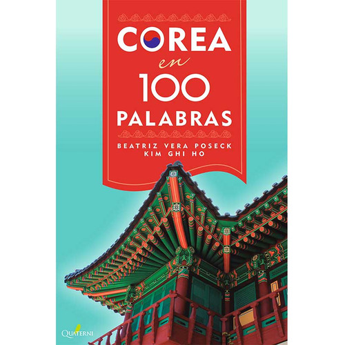 Libro Corea En 100 Palabras