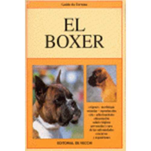 El Boxer, De Da Tortona Guido. Editorial Vecchi, Tapa Blanda En Español, 1900