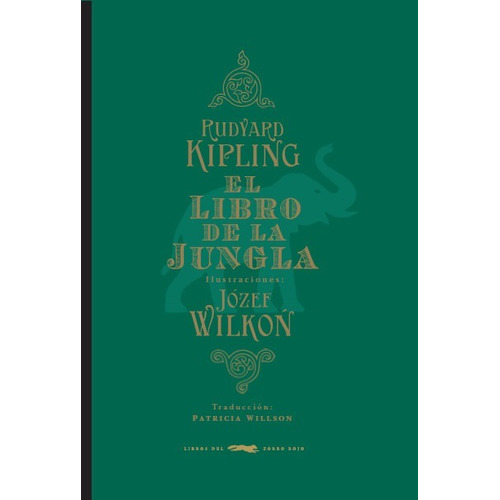 El Libro De La Jungla - Kipling - Wilkon - Zorro Rojo