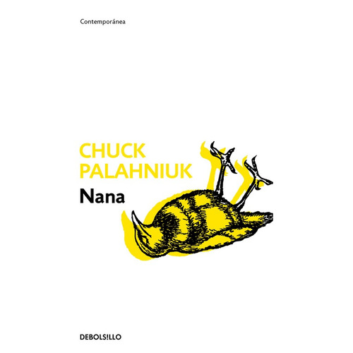 Nanã, de Palahniuk, Chuck. Serie Ah imp Editorial Debolsillo, tapa blanda en español, 2010