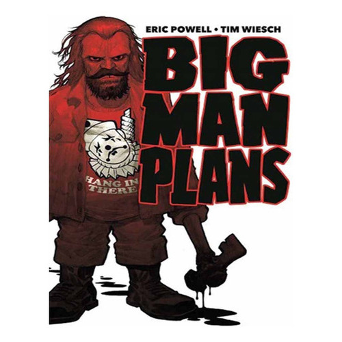 Big Man Plans, De Eric Powell., Vol. Único. Editorial Panini, Tapa Blanda En Español, 2021