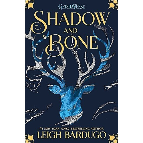 The Grisha: Shadow And Bone, De Leigh Bardugo. Editorial Hachette Childrens Group En Inglés