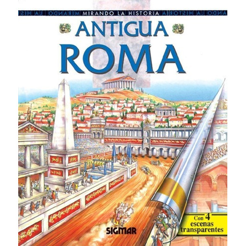 Antigua Roma, de James, Simon. Editorial SIGMAR en español