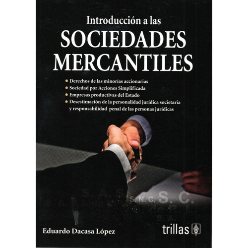 Introducción A Las Sociedades Mercantiles, De Dacasa Lopez, Eduardo. Editorial Trillas, Tapa Blanda En Español, 2022
